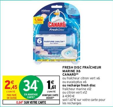 Canard - Fresh Disc Fraîcheur Marine  offre à 1,61€ sur Intermarché