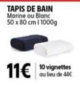 Tapis De Bain offre à 11€ sur Intermarché