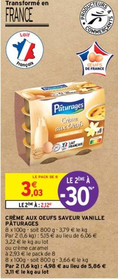 Paturages - Crème Aux Oeufs Saveur Vanille offre à 3,03€ sur Intermarché