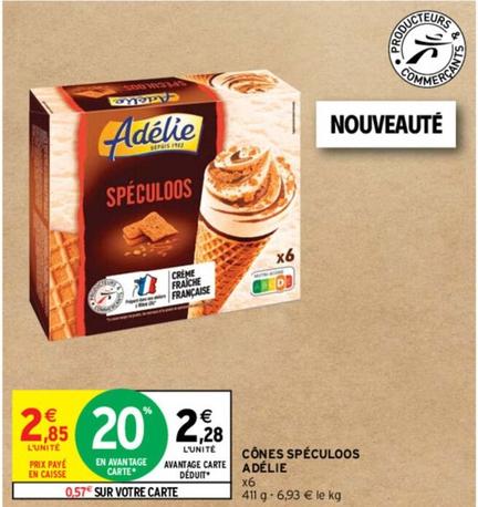 Adélie - Cônes Spéculoos offre à 2,85€ sur Intermarché