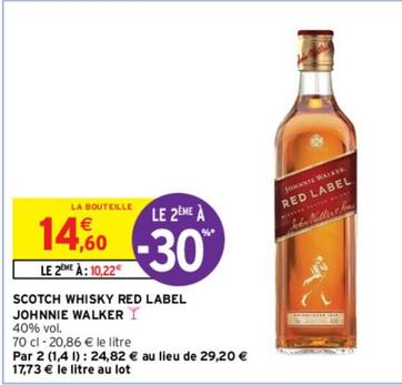 Johnnie Walker - Scotch Whisky Red Label offre à 14,6€ sur Intermarché