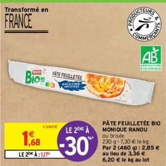 Monique Ranou - Pâte Feuilletée Bio offre à 1,68€ sur Intermarché