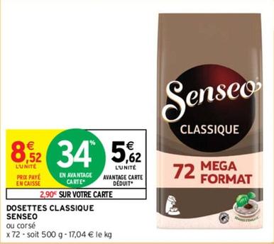 Senseo - Dosettes Classique offre à 5,62€ sur Intermarché