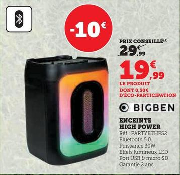 Bigben - Enceinte High Power offre à 19,99€ sur Super U