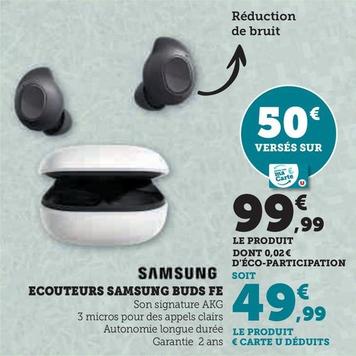 Samsung - Ecouteurs Buds Fe offre à 99,99€ sur Super U