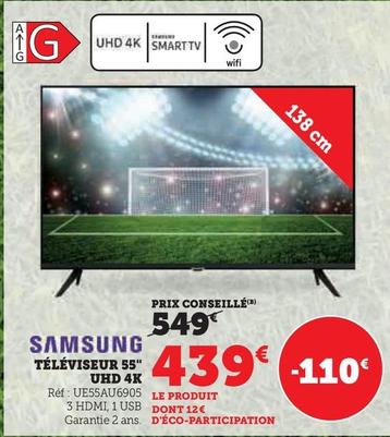 Samsung - Téléviseur 55" Uhd 4k offre à 439€ sur Super U