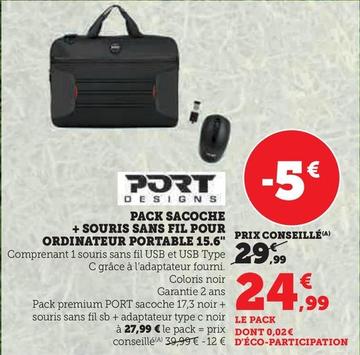 Port Design - Pack Sacoche + Souris Sans Fil Pour Ordinateur Portable 15.6" offre à 24,99€ sur Super U