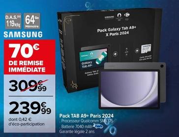 Samsung - Pack Galaxy Tab A9+ Paris 2024 offre à 239,99€ sur Carrefour