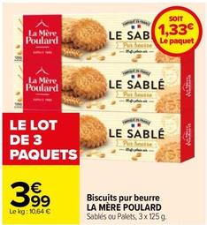 La Mère Poulard - Biscuits Pur Beurre  offre à 1,33€ sur Carrefour