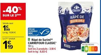 Carrefour - Râpé De Surimi Classic' offre à 1,99€ sur Carrefour