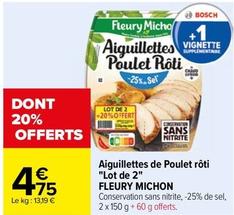 Fleury Michon - Aiguillettes De Poulet Rôti "lot De 2" offre à 4,75€ sur Carrefour