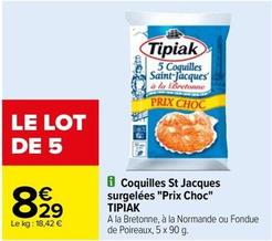Tipiak - Coquilles St Jacques Surgelées Prix Choc offre à 8,29€ sur Carrefour