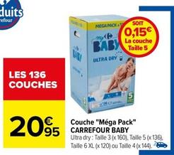 Carrefour - Couche "Mega Pack" offre à 20,95€ sur Carrefour