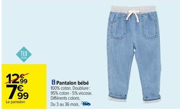 Pantalon Bébé offre à 7,99€ sur Carrefour