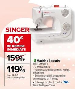 Singer - Machine À Coudre Réf.: Smart 2 offre à 119,99€ sur Carrefour