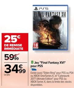 Jeu "Final Fantasy XVI" Pour PS5 offre à 34,99€ sur Carrefour