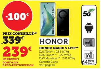 Honor - Magic 5 Lite offre à 239€ sur Hyper U