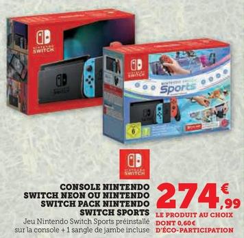 Nintendo Switch Console Neon Ou Nintendo Switch Pack Sports offre à 274,99€ sur Hyper U