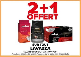 Lavazza - Sur Tout offre sur Carrefour