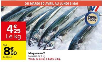 Maquereau offre à 4,25€ sur Carrefour