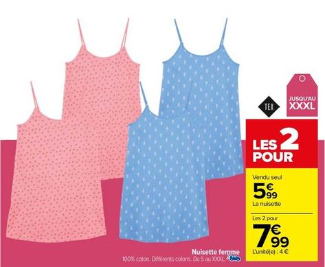 Tex - Nuisette Femme offre à 5,99€ sur Carrefour