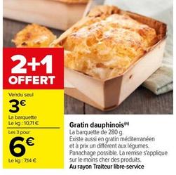 Gratin Dauphinois offre à 3€ sur Carrefour