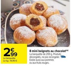 8 Mini Beignets Au Chocolat offre à 2,99€ sur Carrefour