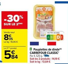 Carrefour - Paupiettes De Dinde Classic' offre à 8,35€ sur Carrefour