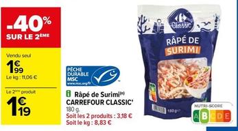 Bâtonnets de surimi offre à 1,99€ sur Carrefour