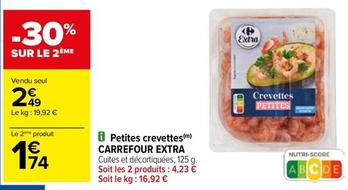 Carrefour - Petites Crevettes Extra offre à 2,49€ sur Carrefour
