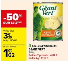 Géant Vert - Coeurs D'Artichauts  offre à 3,25€ sur Carrefour