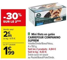 Carrefour - Mini Filets En Gelée Companino Suprem offre à 2,85€ sur Carrefour