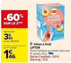 Lipton - Infuse À Froid offre à 3,65€ sur Carrefour