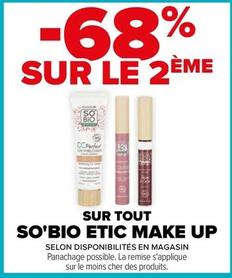 So'Bio Etic Make Up - Sur Tout  offre sur Carrefour