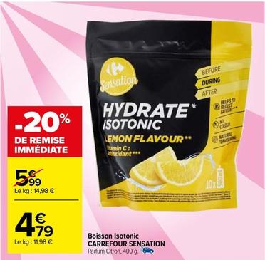 Carrefour - Boisson Isotonic Sensation offre à 4,79€ sur Carrefour