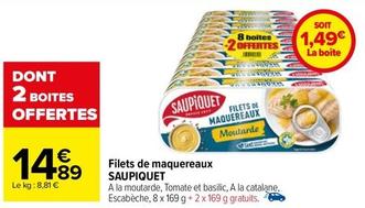 Filets de maquereaux offre à 14,89€ sur Carrefour