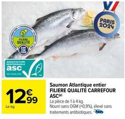 Carrefour - Saumon Atlantique Entier Filiere Qualité ASC offre à 12,99€ sur Carrefour