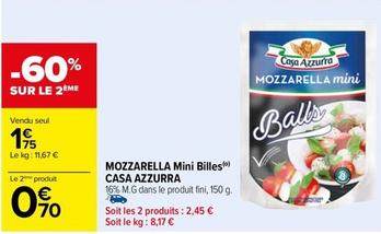 Casa Azzurra - Mozzarella Mini Billes offre à 1,75€ sur Carrefour