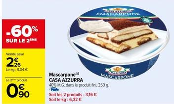 Casa Azzurra - Mascarpone offre à 2,26€ sur Carrefour