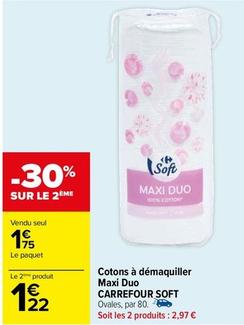 Carrefour Soft - Cotons A Demaquiller Maxi Duo offre à 1,75€ sur Carrefour