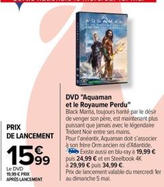 Dvd "Aquaman Et Le Royaume Perdu" offre à 15,99€ sur Carrefour
