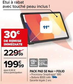 Pack Pad SE Noir + Folio offre à 199,99€ sur Carrefour