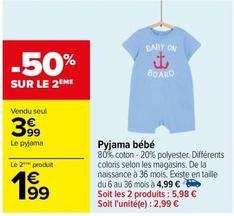 Pyjama bébé offre à 3,99€ sur Carrefour