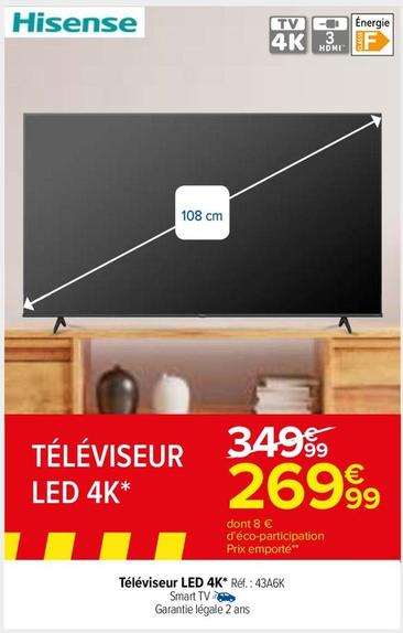 Hisense - Téléviseur Led 4K offre à 269,99€ sur Carrefour Market