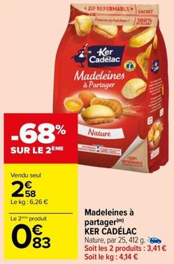 Ker Cadélac - Madeleines À Partager offre à 2,58€ sur Carrefour Market