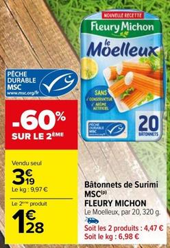 Fleury Michon - Bâtonnets De Surimi MSC offre à 3,19€ sur Carrefour Market