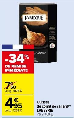 Labeyrie - Cuisses De Confit De Canard offre à 4,95€ sur Carrefour Market