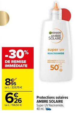 Garnier - Protections Solaires Ambre Solaire offre à 6,26€ sur Carrefour Market