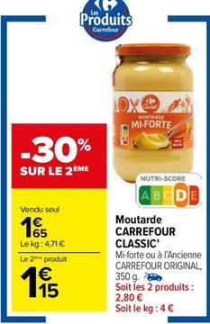 Carrefour - Moutarde Classic offre à 1,65€ sur Carrefour Market