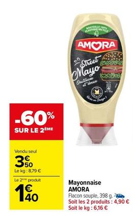 Amora - Mayonnaise offre à 3,5€ sur Carrefour Market